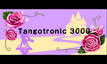 Tangotronic 3000