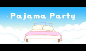 Prologue 3DS Pajama Party.png