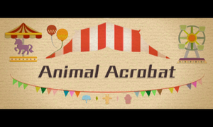 Prologue 3DS Animal Acrobat.png